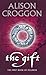 The Gift by Alison Croggon