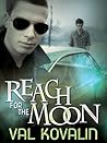 Reach for the Moon (Alejo and Bobby, #2)