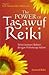 The Power of Tasawuf Reiki