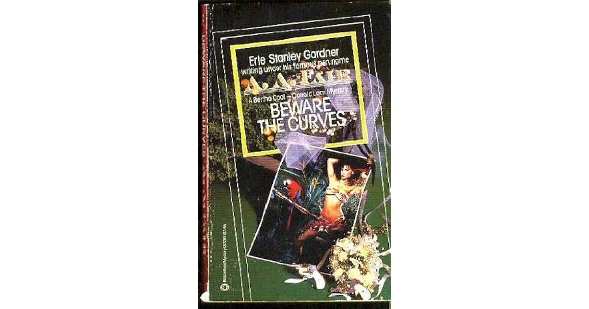 Beware the Curves by A.A. Fair