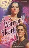 A Warrior's Heart (Warrior, #1) A Warrior's Heart (Warrior, #1)