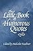 The Little Book of Humorous...