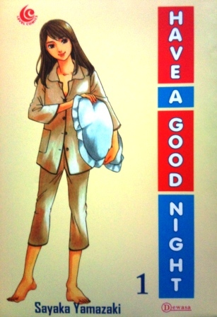 Have A Good Night, Volume 1