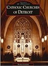 Catholic Churches of Detroit