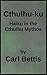 Cthulhu-ku: Haiku in the Cthulhu Mythos