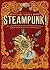 Steampunk! an Anthology of ...