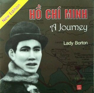Ho Chi Minh A Journey