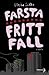 Farsta Fritt Fall