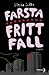 Farsta Fritt Fall