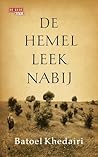 De hemel leek nabij