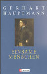 Einsame Menschen.