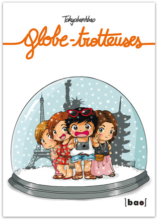 Globe-trotteuses (Paperback)