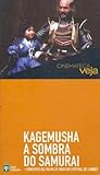 Kagemusha - A Sombra do Samurai
