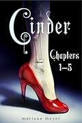 Cinder: Chapters 1-5 (The Lunar Chronicles)