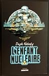 L'enfant Nucléaire by Daph Nobody