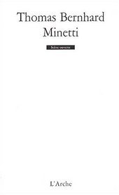 Minetti: portrait de l'artiste en vieil homme (Paperback)