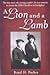 A Lion and a Lamb by Rand H. Packer A Lion and a Lamb by Rand H. Packer