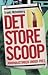 Det store scoop by Troels Mylenberg