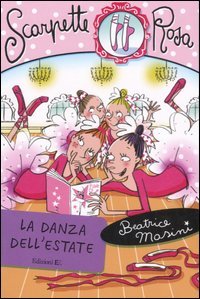 La danza dell'estate (Scarpette rosa #9)