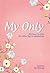 My Only by Irin Sintriana