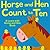 Horse and Hen Count to Ten