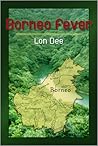 Borneo Fever