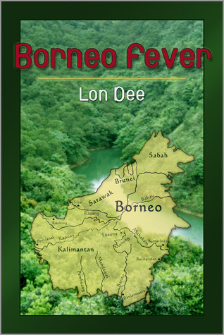 Borneo Fever