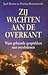 Zij wachten aan de overkant by Joel Martin