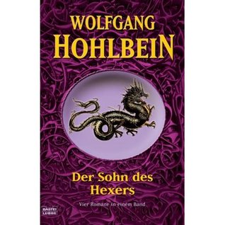Der Sohn des Hexers. Vier Romane in einem Band (Der Hexer-Zyklus, #7)
