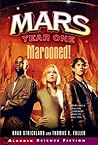 Marooned! (Mars Year One, #1)