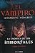 El vampiro (La crónica de los inmortales, #2)