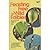 Feasting Free on Wild Edibles; A One-Volume Edition of Free for the Eating and More Free-For-The Eating Wild Foods.