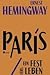 Paris, ein Fest fürs Leben