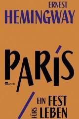 Paris, ein Fest fürs Leben