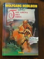 Die Arena des Todes (Die Saga von Garth und Torian, #5)