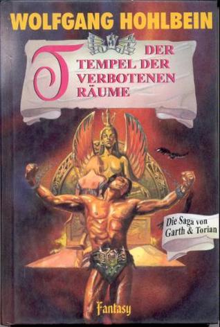 Der Tempel der verbotenen Träume (Die Saga von Garth und Torian, #6)