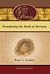 The Gift and Power: Translating the Book of Mormon