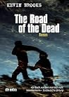 The Road of the Dead by Kevin Brooks