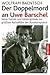 Der Doppelmord An Uwe Barsc...
