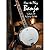 How to Play the Banjo beginner book and CD