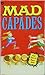 Mad-Capades