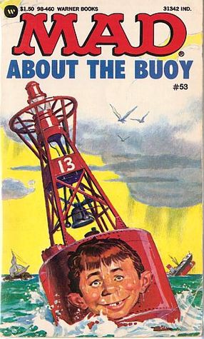 Mad About the Buoy (Paperback)
