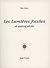 Les Lumières fossiles et autres récits