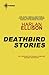Deathbird Stories by Harlan Ellison