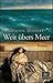 Weit übers Meer