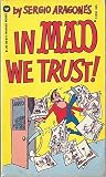 In Mad We Trust