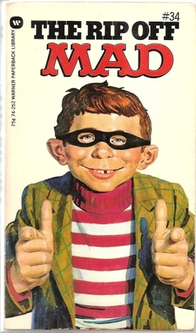 The Rip Off Mad (MAD Series, No. 34)