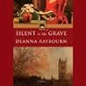 Silent in the Grave by Deanna Raybourn