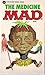 The Medicine Mad (Mad #44)