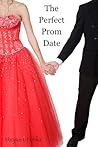 The Perfect Prom ...